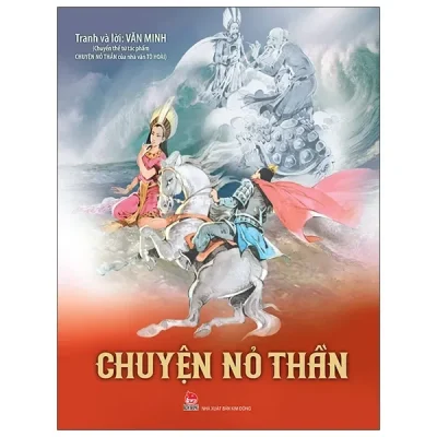 Chuyện Nỏ Thần (2021) - Văn Minh