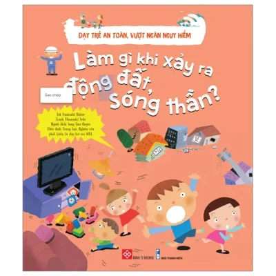 Dạy Trẻ An Toàn, Vượt Ngàn Nguy Hiểm - Làm Gì Khi Xảy Ra Động Đất, Sóng Thần? (2022) - Kunizaki Nobue