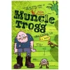 Muncle Trogg - Cậu Khổng Lồ Tí Hon (2016) - Janet Foxley