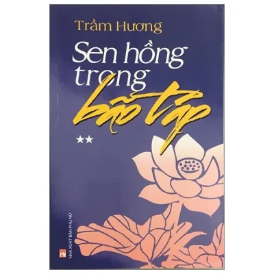 Sen Hồng Trong Bão Táp - Tập 2 (2016) - Trầm Hương