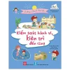 Kỹ Năng Quản Lý Bản Thân - Kiểm Soát Hành Vi, Kiên Trì Đến Cùng (2021) - Dương Lập Bằng, Trần Hân