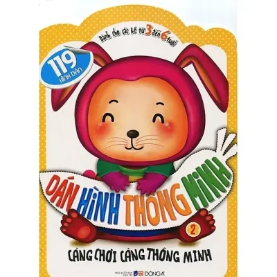 Dán Hình Thông Minh (Dành Cho Các Bé Từ 3 Đến 6 Tuổi) - Tập 2 (2014) - Nhóm tác giả