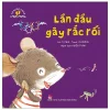 Từ Bước Chân Chập Chững - Lần Đầu Gây Rắc Rối (2020) - Tạ Như, Vu Dương
