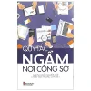 Quy Tắc Ngầm Nơi Công Sở (2019) - Lão Ngư