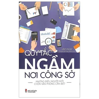 Quy Tắc Ngầm Nơi Công Sở (2019) - Lão Ngư