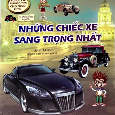 Sưu Tập Phương Tiện Giao Thông Kì Thú - Những Chiếc Xe Sang Trọng Nhất (2019) - Addline