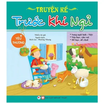 Truyện Kể Trước Khi Ngủ - Yêu Thương (Song Ngữ Anh - Việt) (2022) - Nhiều Tác Giả