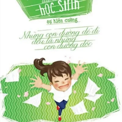 Sự Kiên Cường - Kỹ Năng Sống Dành Cho Học Sinh - Ngọc Linh