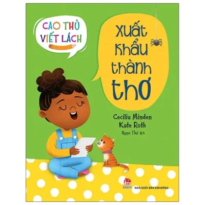 Cao Thủ Viết Lách - Xuất Khẩu Thành Thơ (2021) - Cecilia Minden, Kate Roth