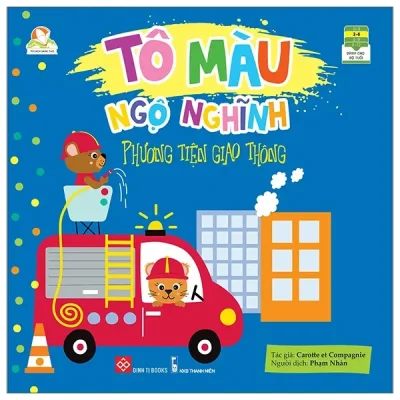 Tủ Sách Sáng Tạo - Tô Màu Ngộ Nghĩnh - Phương Tiện Giao Thông (2022) - Carotte Et Compagnie