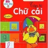 Bé Vào Lớp 1 - Tập Tô Chữ Cái (Quyển 3) (2018) - Nhật Linh