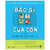 Bác Sĩ Của Con (2023) - Steve P Shelov, Shelly Vaziri Flais