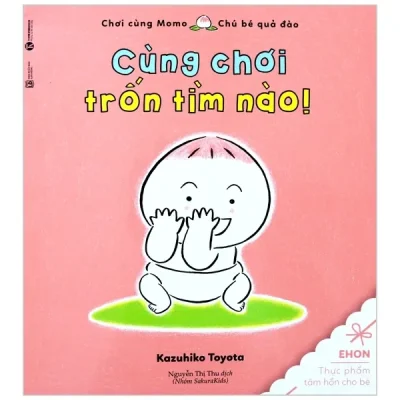 Ehon Chơi Cùng Momo - Chú Bé Quả Đào - Cùng Chơi Trốn Tìm Nào! (2022) - Kazuhiko Toyota