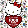 Hello Kitty - Bộ Sưu Tập 1000 Đề Can - Cuộc Sống Diệu Kì (2019) - Nhiều Tác Giả
