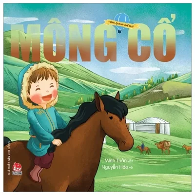 Vòng Quanh Thế Giới - Mông Cổ (2020) - Nguyễn Hào, Minh Tuấn