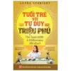 Tuổi Trẻ Với Tư Duy Triệu Phú (2014) - Laura Lyseight
