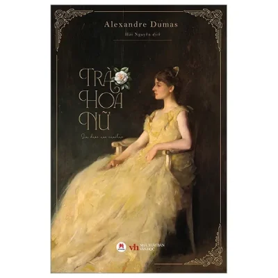 Trà Hoa Nữ (2025) - Alexandre Dumas