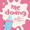 Mẹ Đoảng - Những Nốt Thăng Hài Hước Và Nốt Trầm Cảm Xúc Khi Làm Mẹ (2017) - Saral Turner