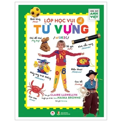 Lớp Học Vui Về Từ Vựng - Words (2019) - Arianne Holden, Tiến sĩ Naima Browne