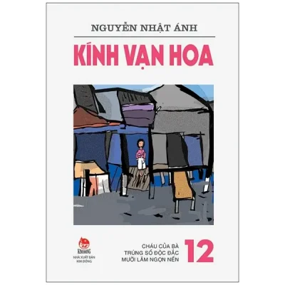 Kính Vạn Hoa - Tập 12 - Cháu Của Bà - Trúng Số Độc Đắc - Mười Lăm Ngọn Nến (2022) - Nguyễn Nhật Ánh