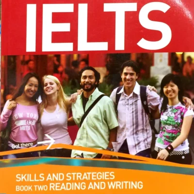 IELTS Skills Reading & Writing Book Two (2012) - F Barry Lawrence