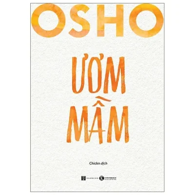 Osho - Ươm Mầm (2020) - Osho