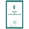 Di Sản Hồ Chí Minh - Bác Hồ Với Chính Phủ Việt Nam (2021-1) - Hà Minh Hồng