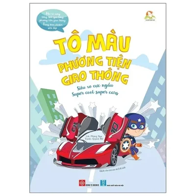 Tô Màu Phương Tiện Giao Thông - Siêu Xe Cực Ngầu - Super Cool Super Cars (2020) - Phùng Nga, Quỳnh Mỡ