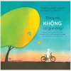 Trong Cái Không Có Gì Không? (2020) - Thích Nhất Hạnh
