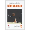 Kính Vạn Hoa - Tập 5 - Khu Vườn Trên Mái Nhà - Thủ Môn Bị Từ Chối - Thi Sĩ Hạng Ruồi (2022) - Nguyễn Nhật Ánh