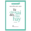 Tiếng Việt Giàu Đẹp - Từ Câu Sai Đến Câu Hay (2025) - Nguyễn Đức Dân