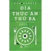 Đĩa Thức Ăn Thứ Ba - Bút Ký Về Tương Lai Của Nền Ẩm Thực (2018) - Dan Barber