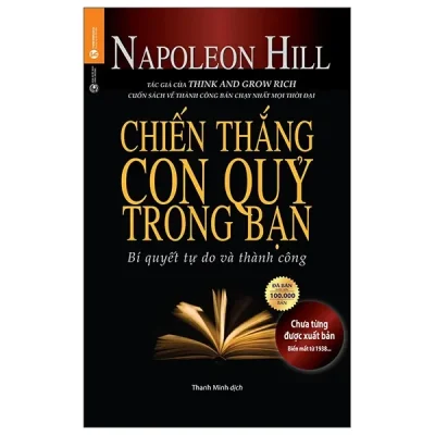 Chiến Thắng Con Quỷ Trong Bạn - Bí Quyết Tự Do Và Thành Công (2025) - Napoleon Hill