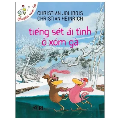 Tiếng Sét Ái Tình Ở Xóm Gà (2021) - Christian Jolibois, Christian Heinrich