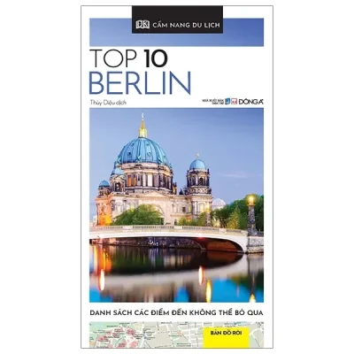 Cẩm Nang Du Lịch - Top 10 Berlin (2020) - DK