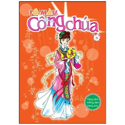 Tô Màu Công Chúa (Tập 5) - Tặng Kèm Miếng Dán Trang Sức (2014) - Nhiều Tác Giả