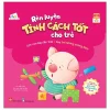 Rèn Luyện Tính Cách Tốt Cho Trẻ - Lợn Con Bay Lên Trời - Dạy Trẻ Không Bướng Bỉnh (2022) - Thẩm Viên, Đậu Đậu Ngư