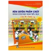 Rèn Luyện Phẩm Chất Dành Cho Học Sinh Tiểu Học - Chủ Đề: Chăm Chỉ (2019) - Vũ Đình Bảy, Đặng Xuân Điều, Trần Thị Hằng Mơ