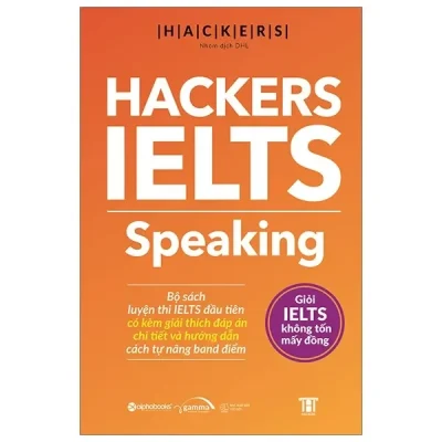Hackers Ielts: Speaking (2019) - Viện ngôn ngữ Hackers