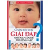 Chăm Sóc Con Giải Đáp Những Vấn Đề Thường Gặp (2012) - Carol Cooper