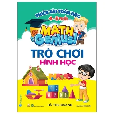 Thiên Tài Toán Học (4 - 5 Tuổi) - Trò Chơi Hình Học (2021) - Hà Thu Quang
