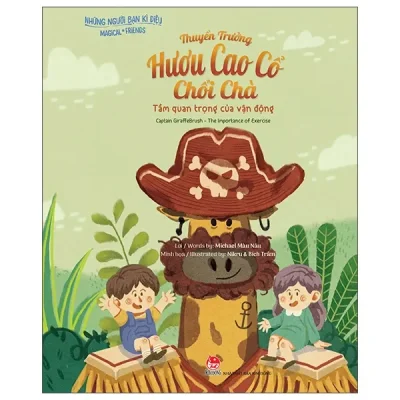 Những Người Bạn Kì Diệu - Thuyền Trưởng Hươu Cao Cổ Chổi Chà - Tầm Quan Trọng Của Vận Động - Captain Giraffebrush - The Importance Of Exercise (2022) - Michael Màu Nâu, Nikru, Bích Trâm