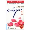 Cung Bậc Tình Yêu 1 (2012) - Nhiều Tác Giả