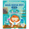 Tủ Sách Giáo Dục Stem: Nhà Khoa Học Tập Sự (2021) - Catherine Ard