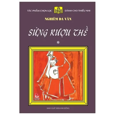 25 Năm Tủ Sách Vàng - Sừng Rượu Thề - Tập 1 (2020) - Nghiêm Đa Văn