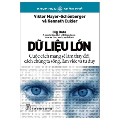 Khoa Học Khám Phá - Dữ Liệu Lớn (2020) - Viktor Mayer, SchÖnberger, Kenneth Cukier