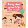 Tiếng Anh Giao Tiếp Cho Trẻ Em - Outdoor Activities - Các Hoạt Động Ngoài Trời (2021) - MIS Editorial Team