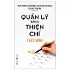 Quản Lý Bằng Thiện Chí - Thực Hành (2020) - Paul Marie Chavanne, Oliver Truong