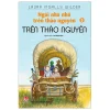 Ngôi Nhà Nhỏ Trên Thảo Nguyên - Tập 3: Trên Thảo Nguyên (2019) - Laura Ingalls Wilder