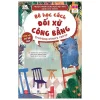 Truyện Tranh Song Ngữ Việt - Anh Dành Cho Trẻ Em - Cùng Học Cư Xử Tốt - Bé Học Cách Đối Xử Công Bằng - Treating Others Fairly (2021) - Watiek Ideo, Nindia Maya, Nabila Adani